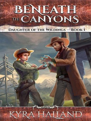 cover image of Beneath the Canyons (Daughter of the Wildings #1)